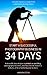Start a Successful Photography Business in 34 Days