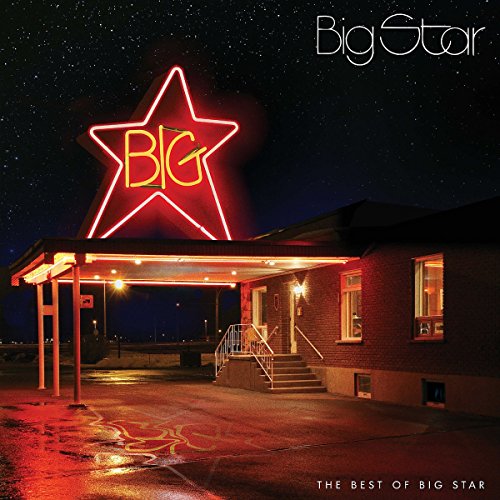 Big Star - 1001 Songs You Must Hear Before You Die - Zortam Music