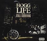 Hogg Life: 2 Still Surviving