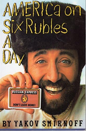 America on Six Rubles a Day