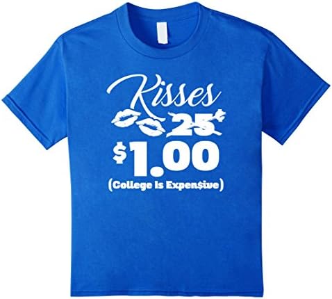 Kids Kisses 25 Cents - Funny Boys &amp; Girls Valentines Day TShirt 6 Royal Blue