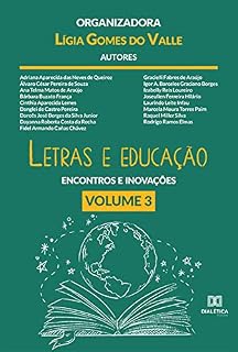 Livro Letras e educação: encontros e inovações: Volume 3