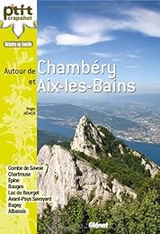 Autour de Chambéry et Aix-les-Bains
