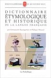 Dict. Etymologique Et Historique Langue Franc (Ldp Encycloped.) (French Edition) by 