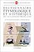 Dict. Etymologique Et Historique Langue Franc (Ldp Encycloped.) (French Edition) by 