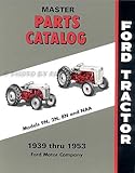 1939-1953 Ford Tractor Illustrated Master Parts Catalog 2N 9N 8N