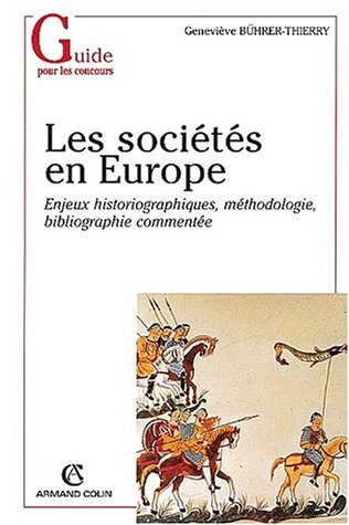 Les  sociétés en Europe du milieu du VIe à la fin du IXe siècle