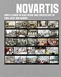 Novartis: How a leader in healthcare was created out of Ciba, Geigy and Sandoz