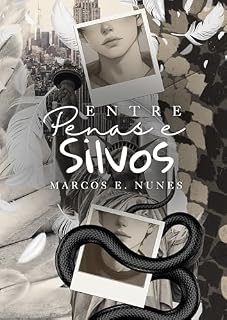 Livro Entre Penas e Silvos
