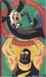 Les  gros mots de la sorcière Germaine Chaudeveine