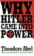 Why Hitler Came into Power