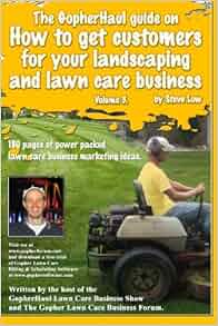 The GopherHaul guide on how to get customers for your landscaping and