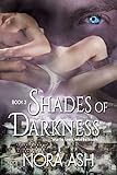 Shades of Darkness: Paranormal Menage Romance