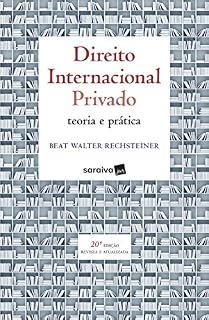 Livro Direito Internacional Privado - Teoria e Prática