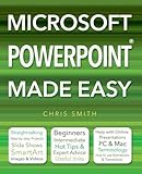 Microsoft Powerpoint Made Easy by 