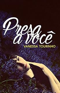 Livro Presa a Você