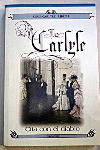 Cita Con El Diablo/ the Devil You Know (Carlyle) (Spanish Edition) Cita Con El Diablo/ the Devil You Know (Carlyle) (Spanish Edition)