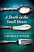 A Death in the Small Hours: A Mystery (Charles Lenox Mysteries Book 6) by Charles Finch