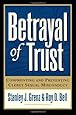 Betrayal of Trust: Confronting and Preventing Clergy Sexual Misconduct