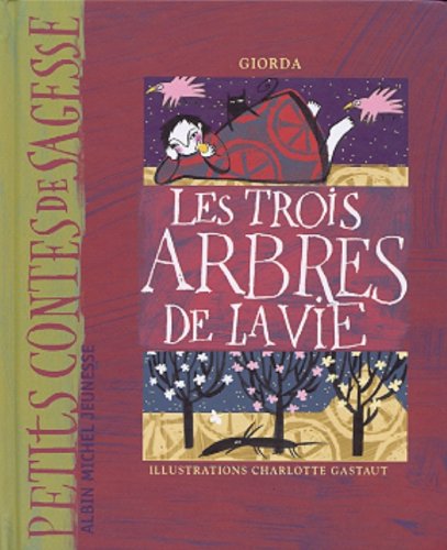 Les  trois arbres de la vie