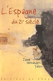 L' Espagne au XXIe siècle