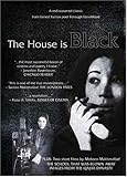 The House Is Black