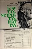Low Tax, Simple Tax, Flat Tax, Hall, Robert F. and Rabushka, Alvin, 0070256691
