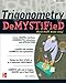 Trigonometry Demystified 2/E by Stan Gibilisco