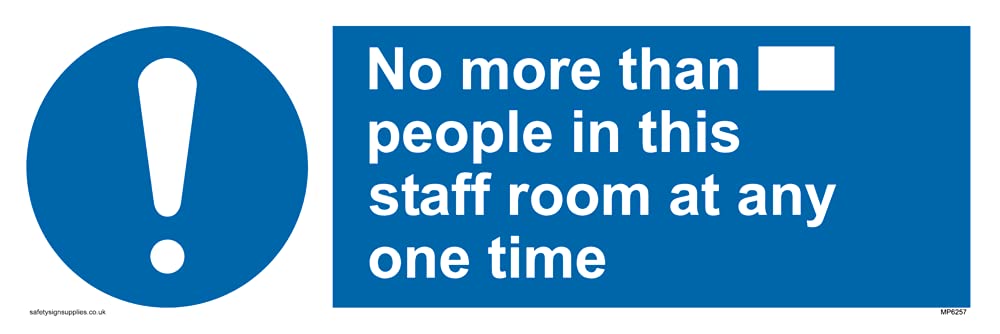 Pack of five - No more than xxx people in this staff room at any one time Sign - 300x100mm - L31
