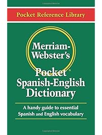 Merriam-Webster's Pocket Spanish-English Dictionary (Flexible paperback) (Pocket Reference Library)