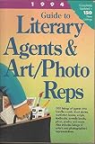 Image de Guide to Literary Agents and Art/Photo Reps 1994
