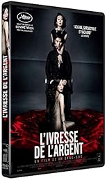 L'ivresse De L'argent