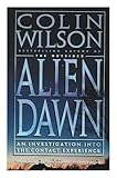 Image de Alien Dawn: An Investigation into the Contact Experience