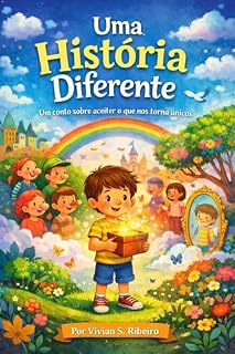 Livro Uma história diferente : Um conto sobre aceitar o que nos torna únicos