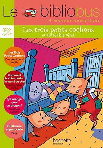 Le Bibliobus Cp Ce1 Parcours De Lecture De 4 Oeuvres Les Trois Petits Cochons Comment Le Chien Devint L Ami Du Chat Ca Mange Quoi Un Dragon Guillaume Superpoete Amazon It Libri