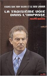 La  troisième voie dans l'impasse