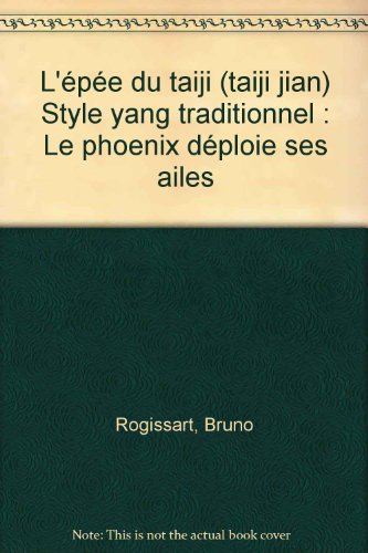 L' épée du Taiji, taiji jian, style yang traditionnel