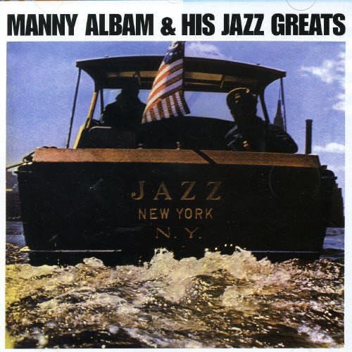 Manny Albam and His Jazz Greats