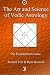 The Art and Science of Vedic Astrology: The Foundation Course (Volume 1) by 