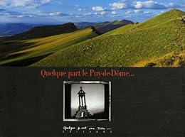 Quelque part le Puy-de-Dôme