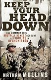 Keep Your Head Down by Nathan Mullins