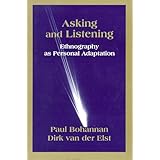 Asking and Listening: Ethnography as Personal Adaptation