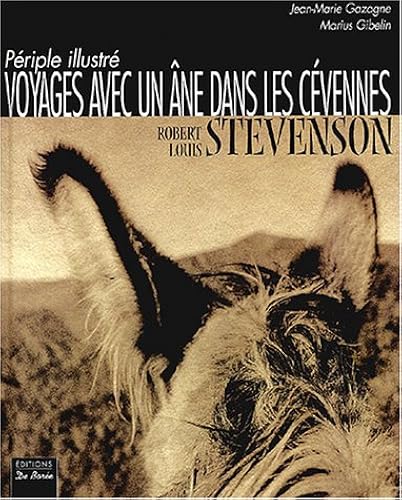 Download Voyages avec un âne dans les Cévennes : Périple illustré PDF
