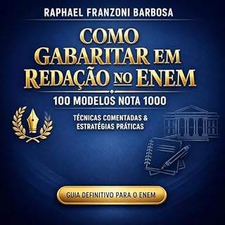 Livro Como gabaritar em redação no ENEM: 100 modelos nota 1.000-Técnicas comentadas e estratégias práticas