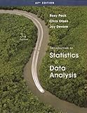 Intro to Statistics & Data Analysis AP Edition, Roxy Peck, Chris Olsen, Jay L. DeVore, 1439047499