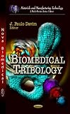Biomedical Tribology, , 1614700567