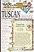 The Book of Tuscan Cuisine: Traditional Family Recipes, Collected around Tuscany by 