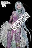 Deadman Wonderland, Vol. 10 Deadman Wonderland, Vol. 10