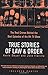 True Stories of Law & Order: The Real Crimes Behind the Best Episodes of the Hit TV Show