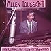 The Wild Sound Of New Orleans: The Complete 'Tousan' Sessions